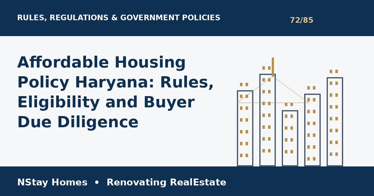 Affordable Housing Policy Haryana rules regulations Haryana Gurgaon property guide
