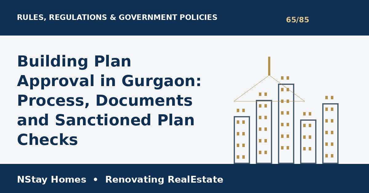 building plan approval Gurgaon rules regulations Haryana Gurgaon property guide
