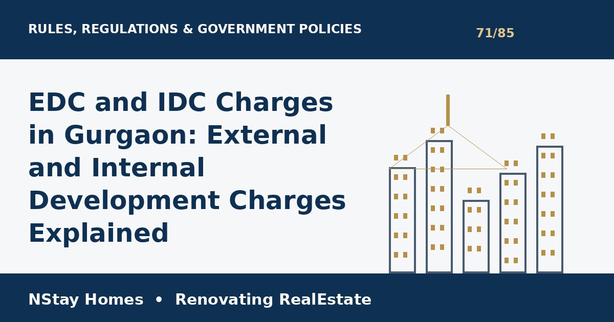 EDC IDC charges Gurgaon rules regulations Haryana Gurgaon property guide