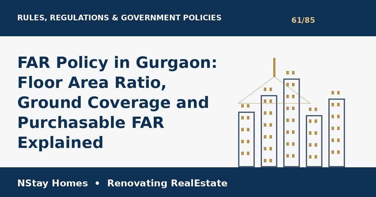 FAR Policy in Gurgaon rules regulations Haryana Gurgaon property guide