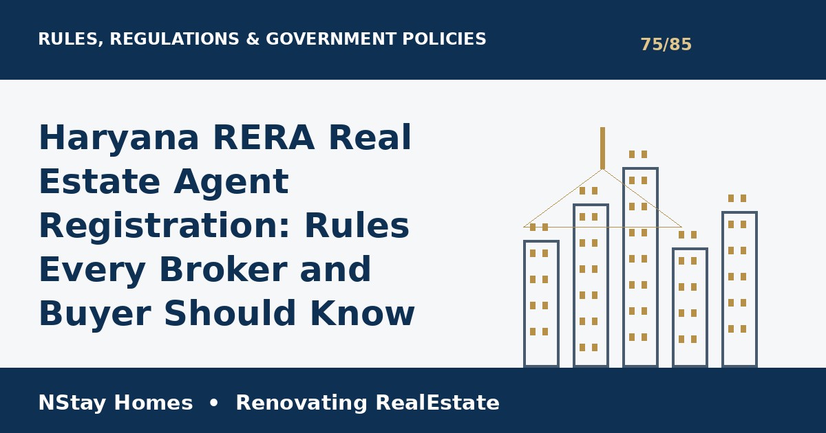Haryana RERA agent registration rules regulations Haryana Gurgaon property guide