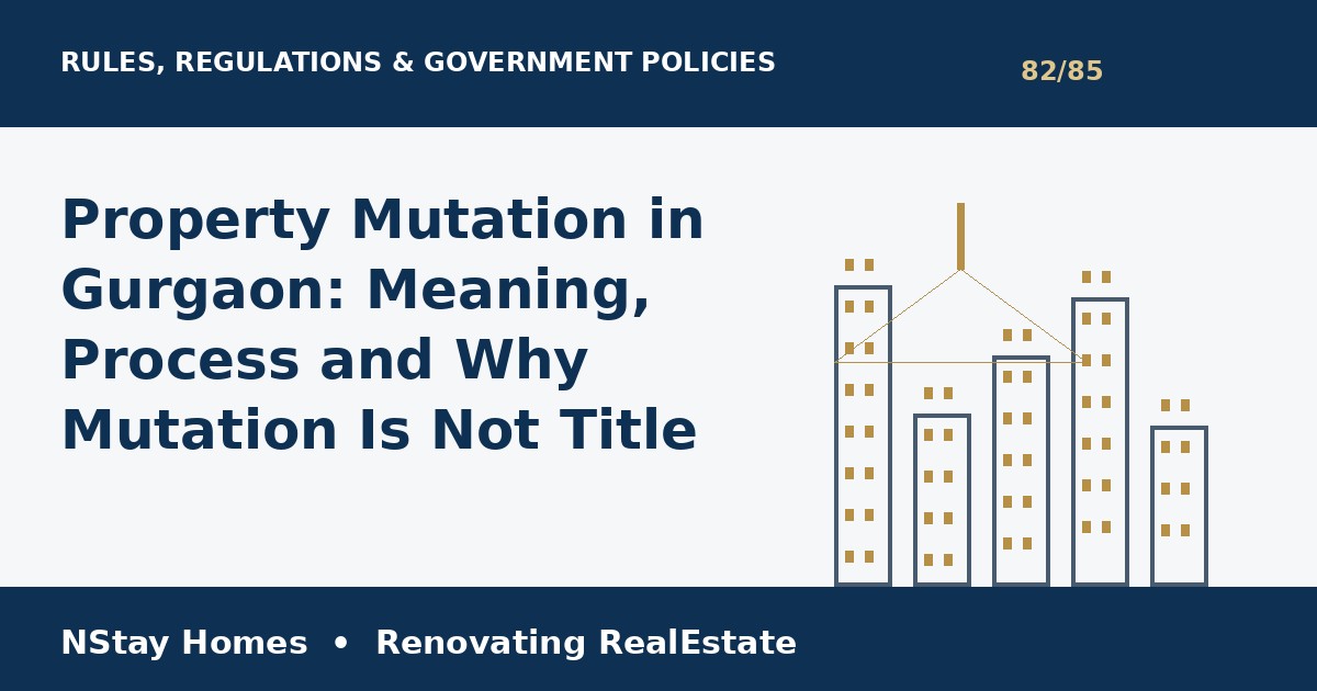 property mutation Gurgaon rules regulations Haryana Gurgaon property guide