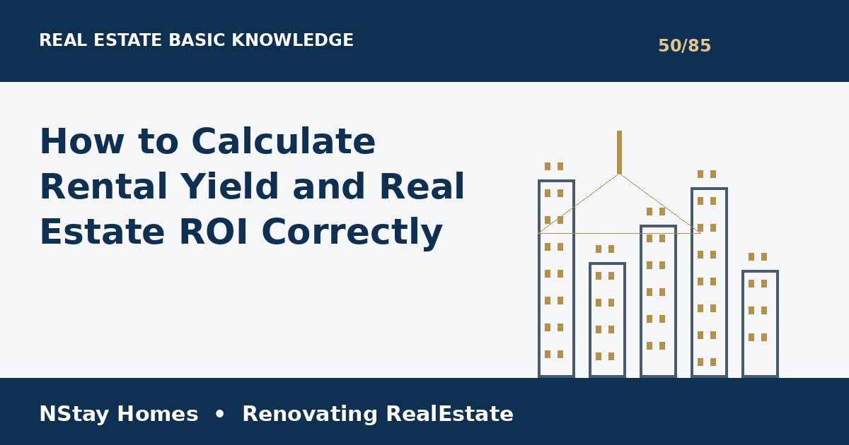 how to calculate rental yield complete guide for property buyers and sellers