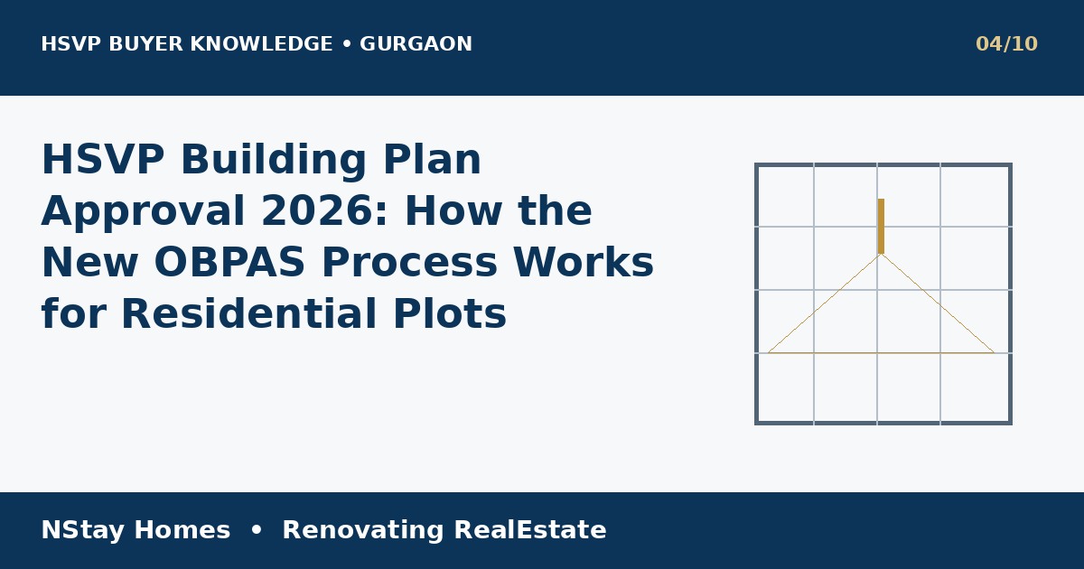 HSVP building plan approval HSVP Gurgaon buyer guide NStay Homes